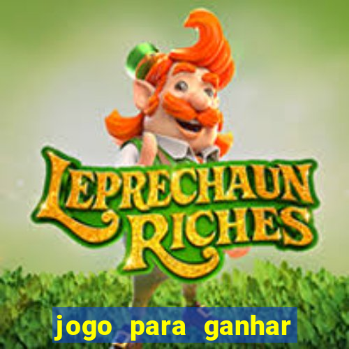 jogo para ganhar dinheiro via pix